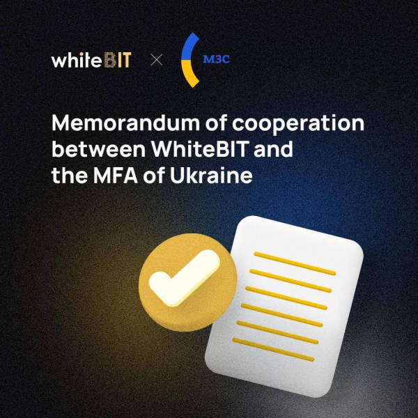 Одна из крупнейших в Европе криптовалютных бирж WhiteBIT и МИД Украины подписали меморандум о взаимопонимании и сотрудничестве - Общество